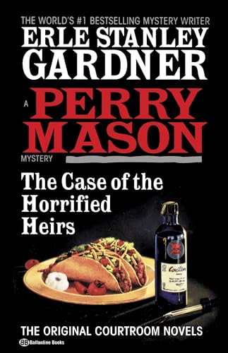 The Case of the Horrified Heirs (Perry Mason Mystery) von Ballantine Books