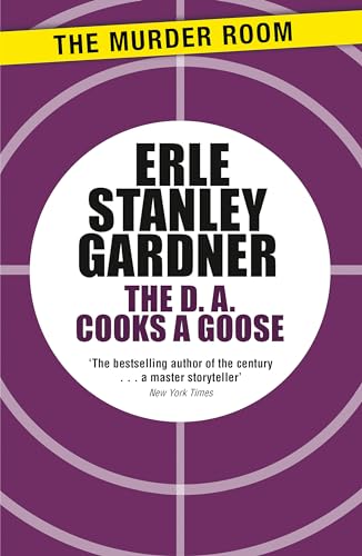 The D.A. Cooks a Goose (Doug Selby D.A.) von The Murder Room