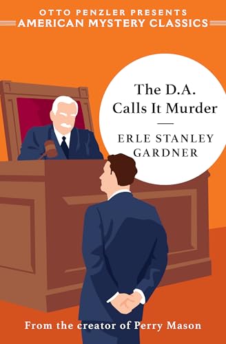The D.a. Calls It Murder (Otto Penzler Presents American Mystery Classics) von American Mystery Classics