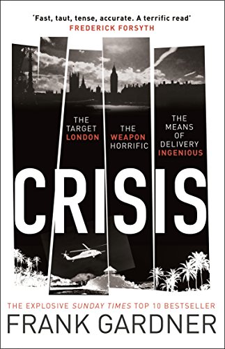 Crisis: the action-packed Sunday Times No. 1 bestseller von Bantam