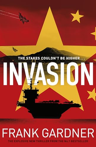 Invasion: The chillingly real new international thriller from the BBC security correspondent and Sunday Times bestseller (Luke Carlton) von Bantam
