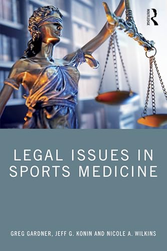 Legal Issues in Sports Medicine von SLACK Incorporated