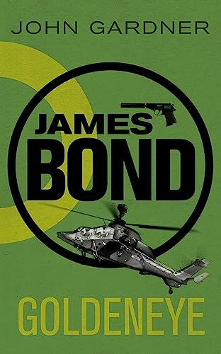 James Bond - Goldeneye: A James Bond thriller