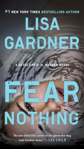 Fear Nothing: A Detective D.D. Warren Novel Fear Nothing: A Detective D.D. Warren Novel