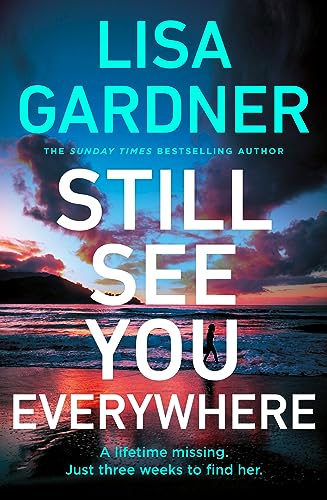 Still See You Everywhere: the brand new gripping crime thriller from the Sunday Times bestselling author von Century