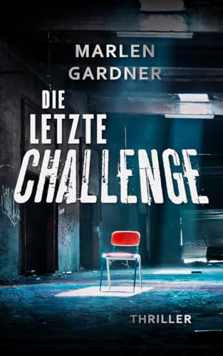 Die letzte Challenge