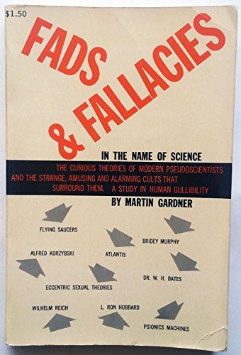 Fads and Fallacies in the Name of Science (Popular Science)