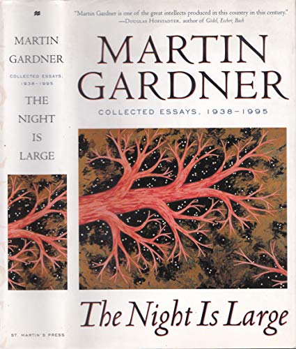 The Night Is Large: Collected Essays : 1938-1995