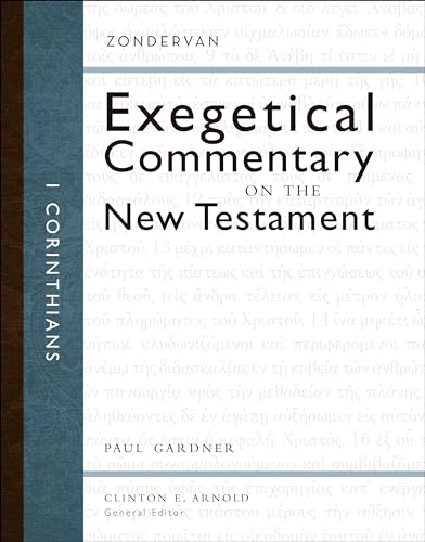 1 Corinthians (Zondervan Exegetical Commentary on the New Testament) von Zondervan