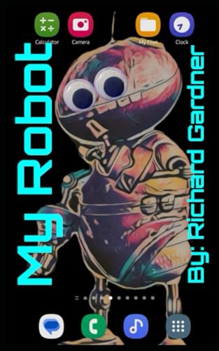 My Robot von Independently published