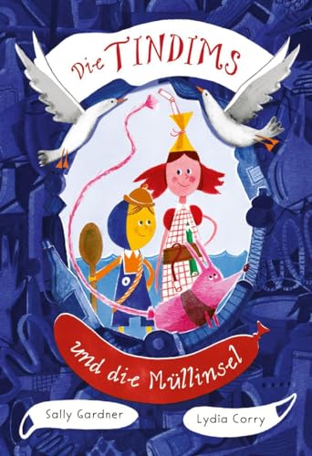 Die Tindims und die Müllinsel von Freies Geistesleben GmbH