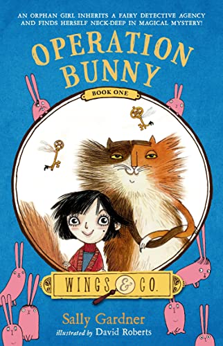 Operation Bunny: Book One (Wings & Co., 1, Band 1)