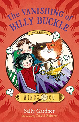 The Vanishing of Billy Buckle (Wings & Co., 3, Band 3)