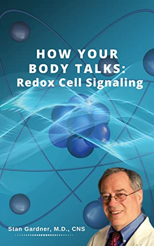 Redox Cell Signaling: How Your Body Talks von Indy Pub