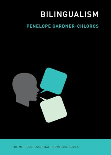 Bilingualism (The MIT Press Essential Knowledge series) von The MIT Press