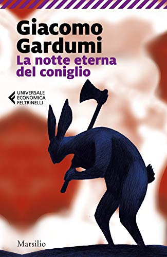 La notte eterna del coniglio (Universale economica Feltrinelli)