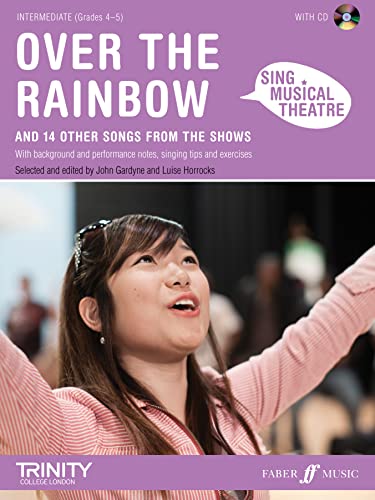 Sing Musical Theatre: Over The Rainbow von Trinity College London