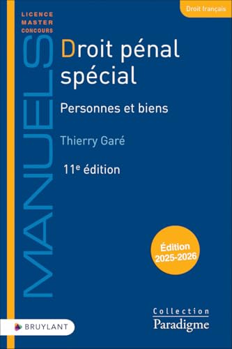 Droit pénal spécial - Personnes et biens von BRUYLANT