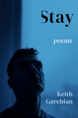 Stay: Poems von JLRB Press