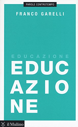 Educazione (Parole controtempo)