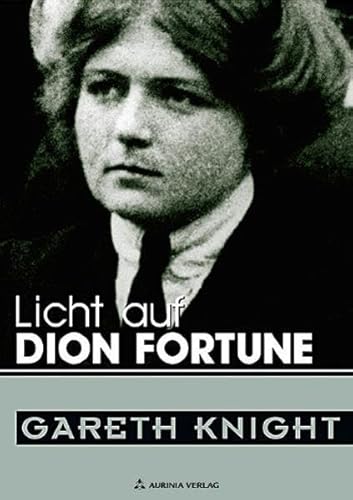 Licht auf Dion Fortune - eine der bedeutendsten Persönlichkeiten des 20. Jahrhunderts