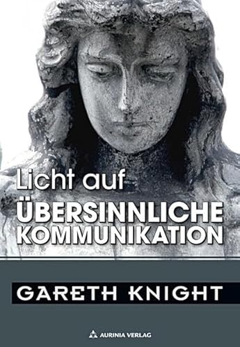 Licht auf übersinnliche Kommunikation: 5 Essays Licht auf übersinnliche Kommunikation: 5 Essays
