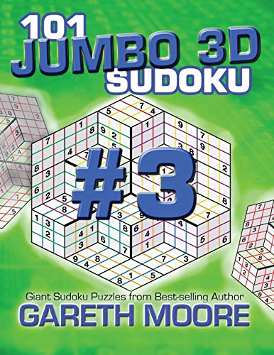 101 Jumbo 3D Sudoku Volume 3 101 Jumbo 3D Sudoku Volume 3