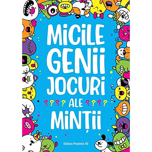 Micile Genii. Jocuri Ale Mintii