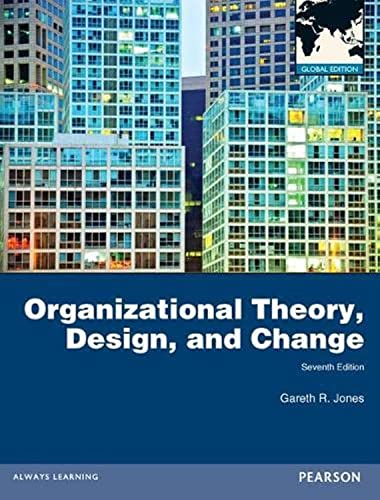 Organizational Theory, Design and Change von Pearson Education