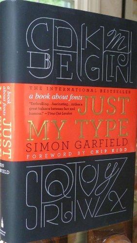 Just My Type: A Book About Fonts