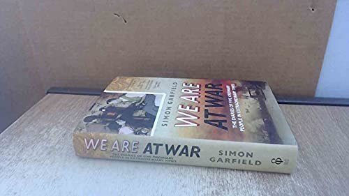 We Are At War: The Diaries of Five Ordinary People in Extraordinary Times
