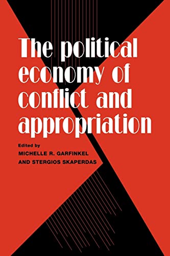 The Political Economy of Conflict and Appropriation von Cambridge University Press