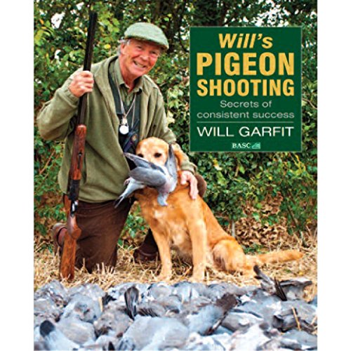 Will's Pigeon Shooting: Secrets of Consistent Success