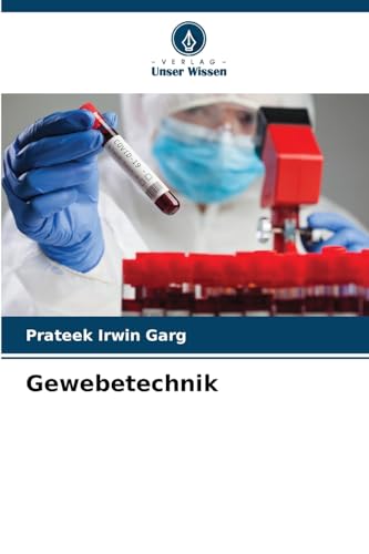 Gewebetechnik von Verlag Unser Wissen