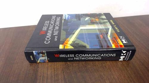 Wireless Communications & Networking (The Morgan Kaufmann Series in Networking)