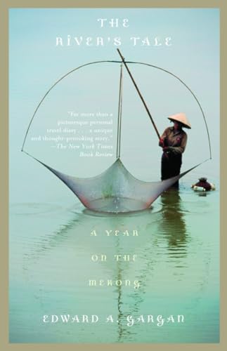 The River's Tale: A Year on the Mekong (Vintage Departures)