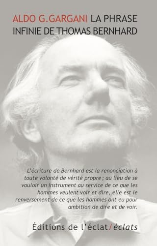 La phrase infinie de Thomas Bernhard von ECLAT