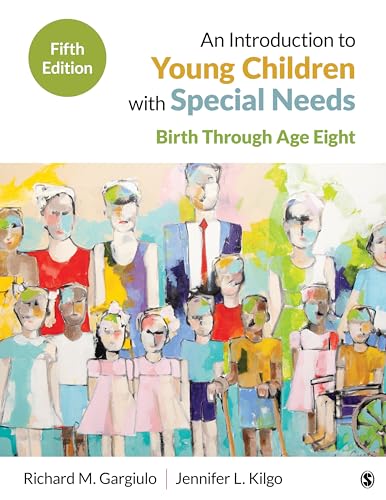 An Introduction to Young Children With Special Needs: Birth Through Age Eight von Sage Publications