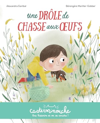 Casterminouche - Une drôle de chasse aux oeufs: Petits albums souple von CASTERMAN