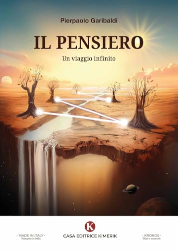 Il pensiero. Un viaggio infinito (Percorsi) von Kimerik