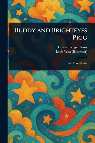 Buddy and Brighteyes Pigg Buddy and Brighteyes Pigg von Anson Street Press