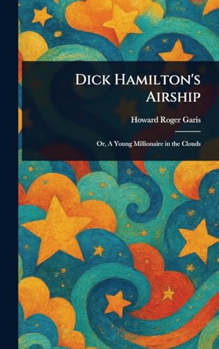 Dick Hamilton's Airship von Anson Street Press
