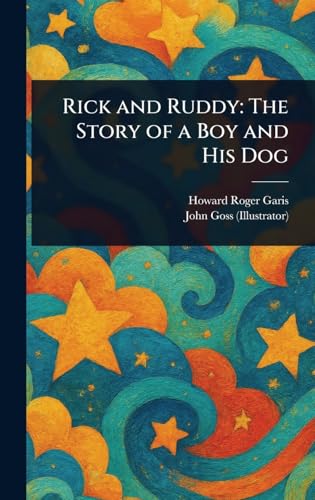 Rick and Ruddy: The Story of a Boy and His Dog Rick and Ruddy: The Story of a Boy and His Dog von Anson Street Press