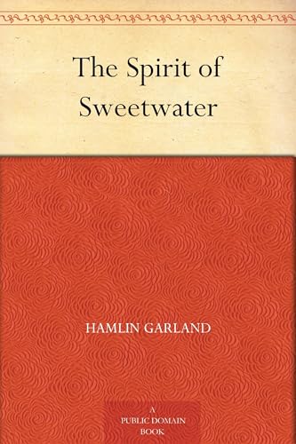 The Spirit of Sweetwater The Spirit of Sweetwater von Anson Street Press