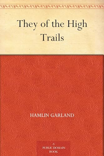 They of the High Trails They of the High Trails von Anson Street Press