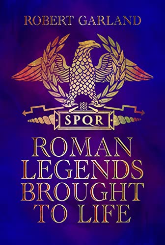 Roman Legends Brought to Life