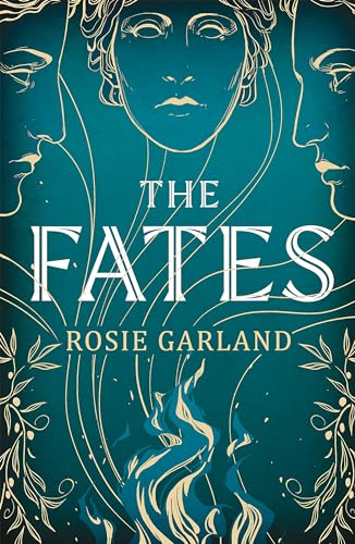 The Fates: A spellbindingly original mythical retelling for fans of CIRCE and ARIADNE von Quercus