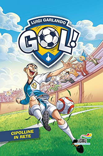 Cipolline in rete (Il battello a vapore. Gol!) von Piemme
