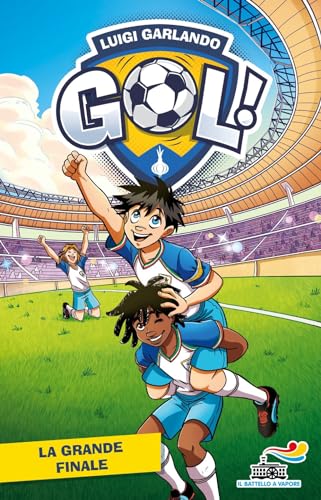 La grande finale (Il battello a vapore. Gol!) von Piemme