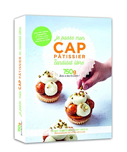 Je passe mon CAP pâtissier en candidat libre NE Je passe mon CAP pâtissier en candidat libre NE von WEBEDIA BOOKS